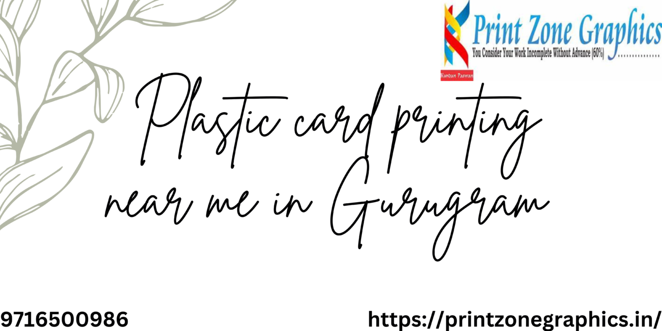 Plastic card printing near me in gurugram